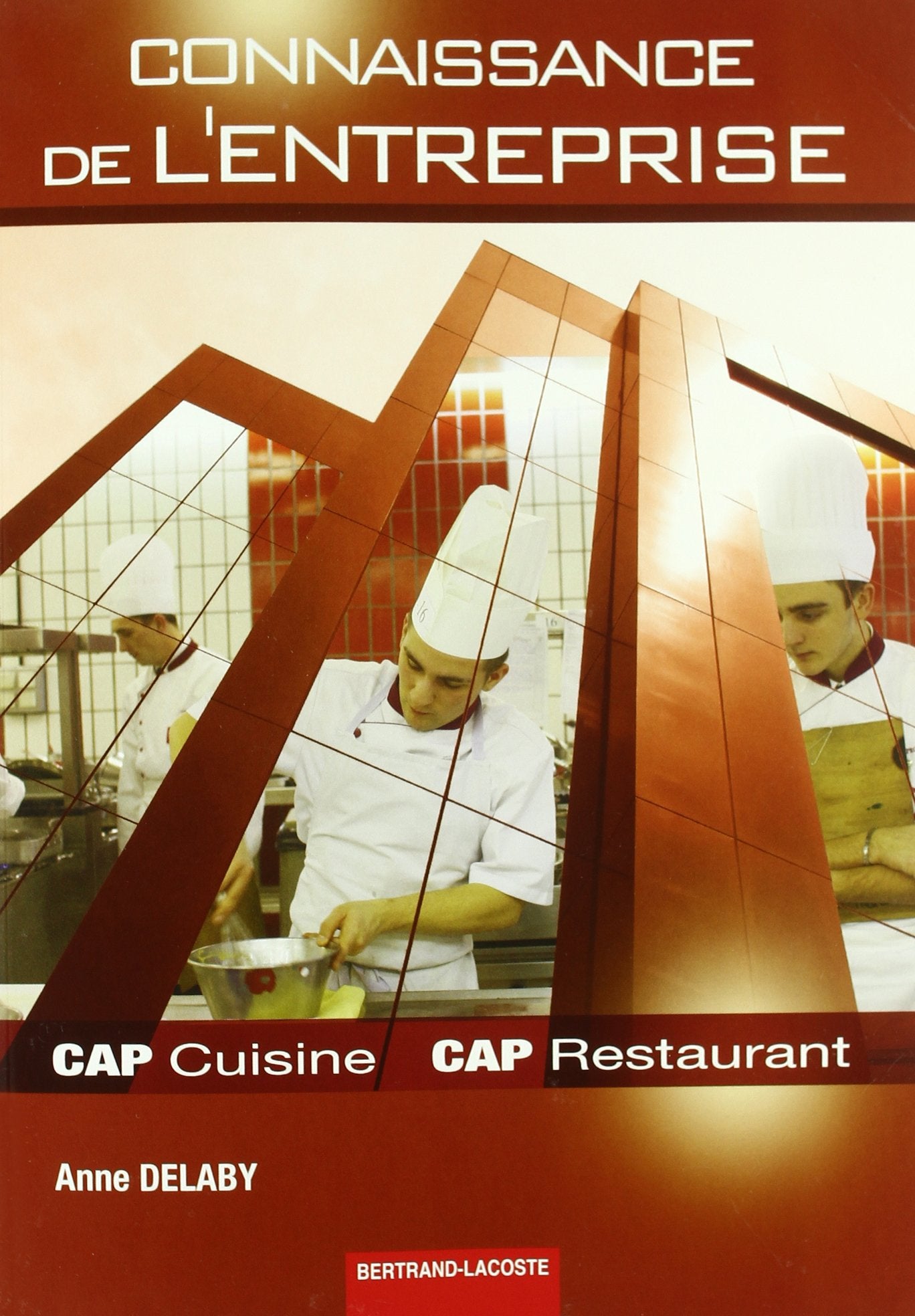 Connaissance de l'entreprise CAP cuisine et restaurant book