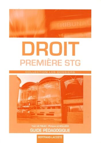 Droit 1e STG: Guide pédagogique book