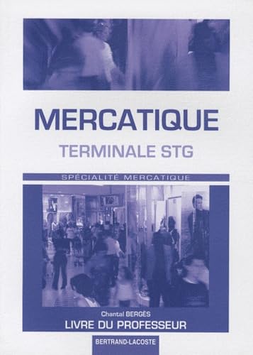 Mercatique Tle STG: Livre du professeur book