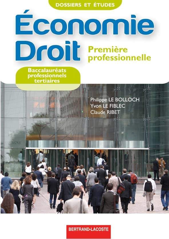 Economie Droit 1e Bac pro tertiaires book
