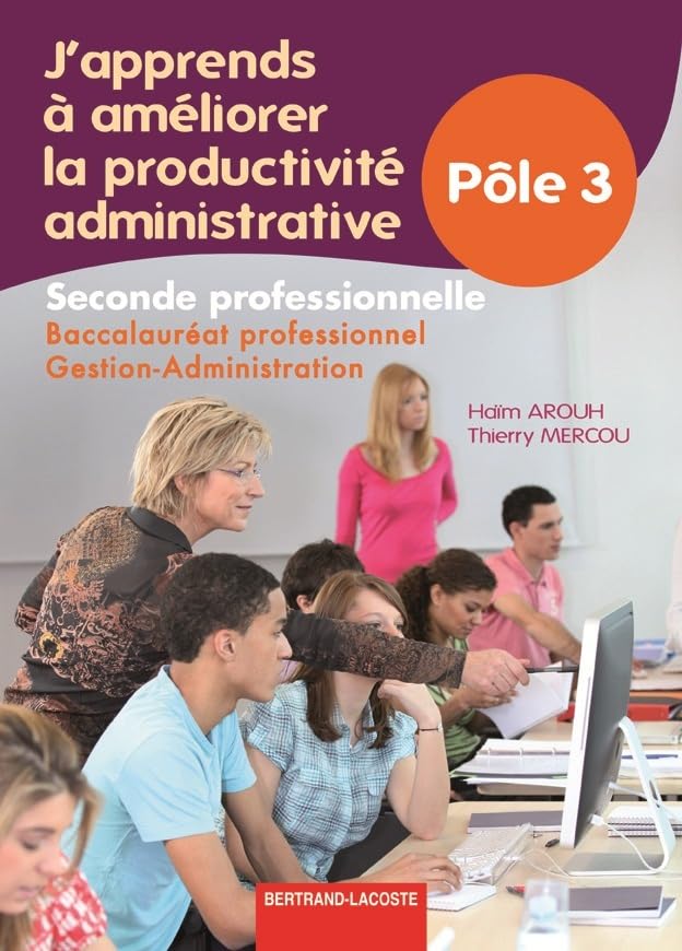 J'Apprends a Ameliorer la Productivite Administrative book