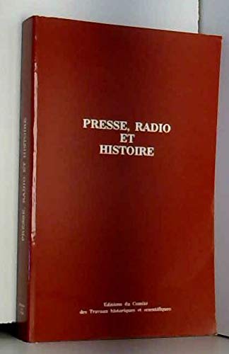 Presse, radio et histoire book