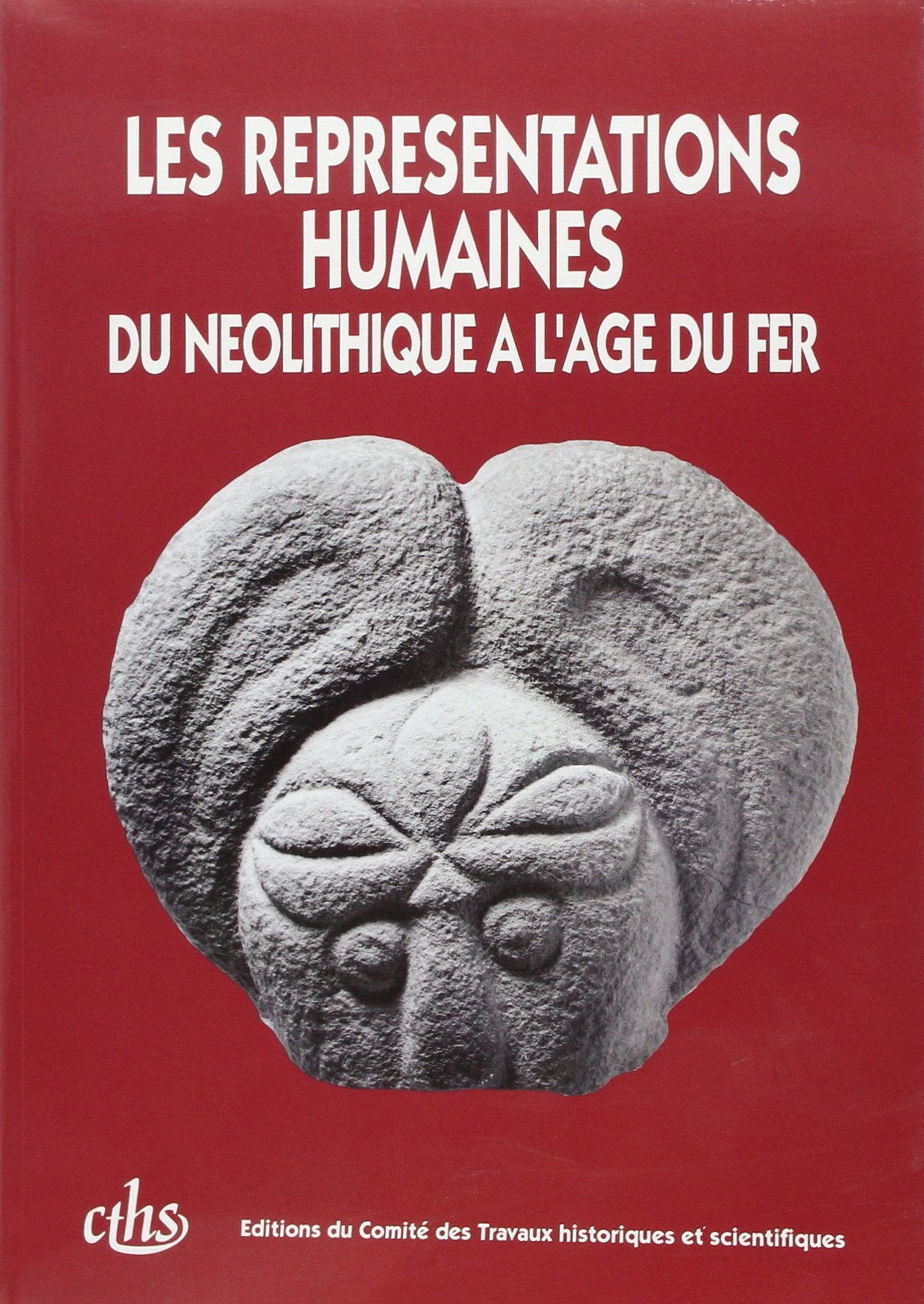 Les représentations humaines du Néolithique à l'Âge du Fer book