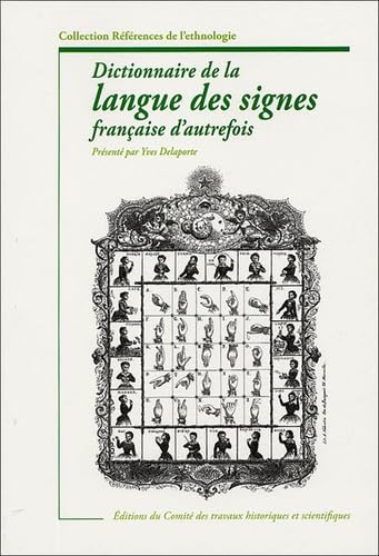 Dictionnaire de la langue des signes française d'autrefois book