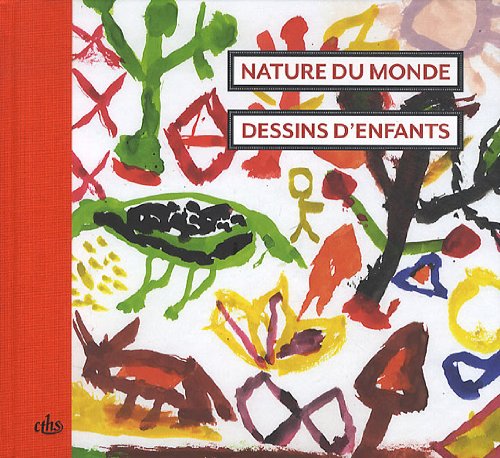 Nature du monde : dessins d'enfants book