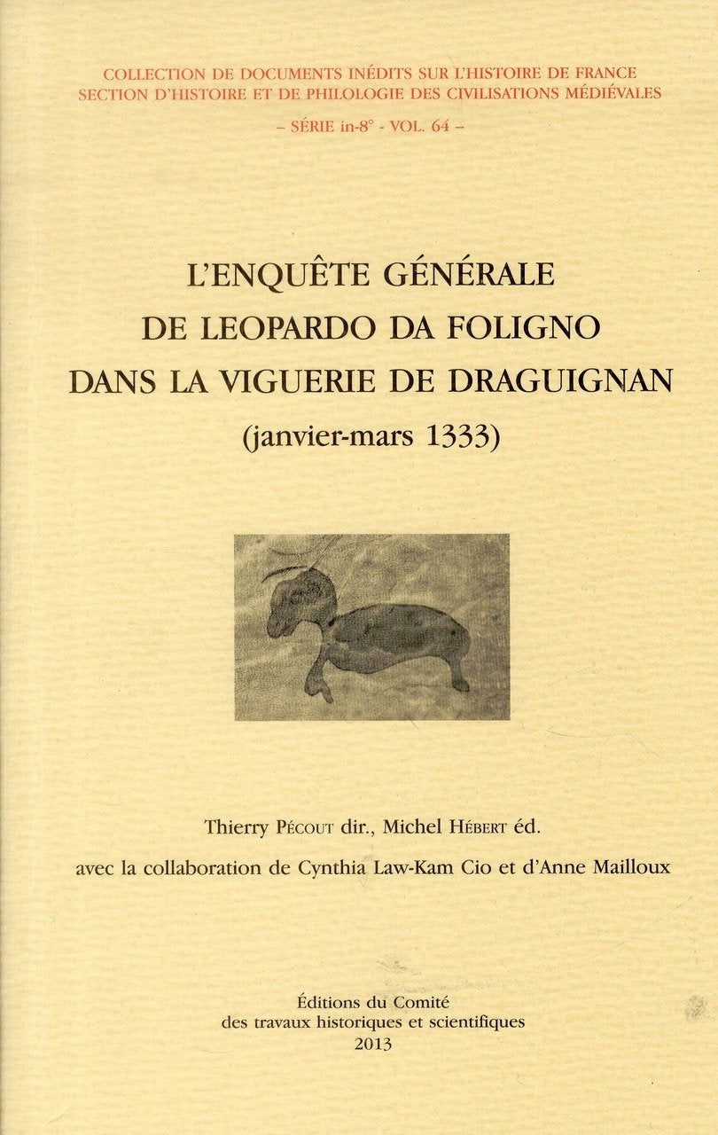 L'enquête générale de Leopardo da Foligno dans la viguerie de Draguignan (janvier-mars 1333) book