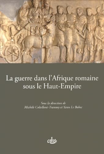 Guerre dans l'Afrique romaine sous le haut empire book