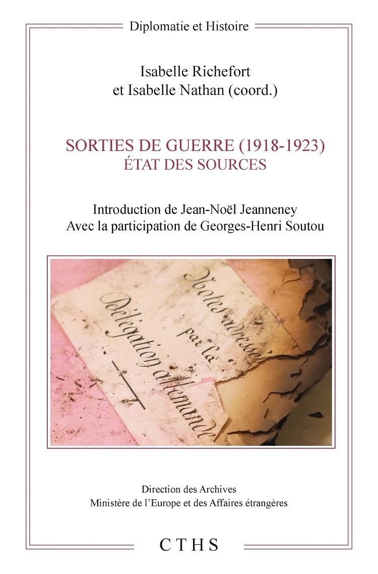 Sorties de guerre (1918-1923): L'état des sources book