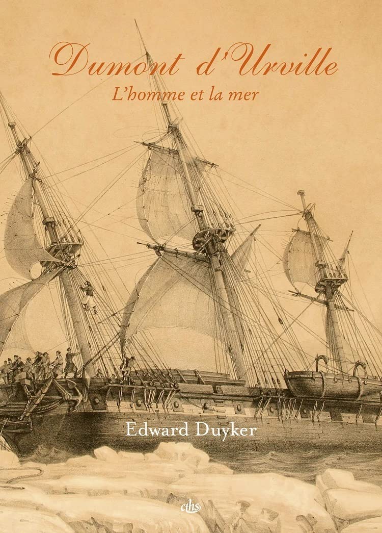 Dumont d'Urville: L'Homme et la mer book