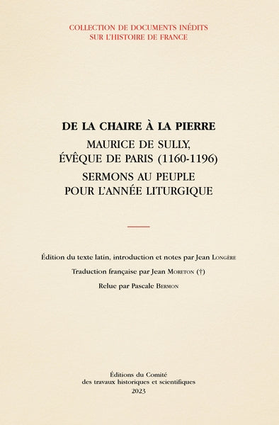 De la chaire à la pierre : Maurice de Sully, évêque de Paris (1160-1196) : sermons au peuple pour l'année liturgique book