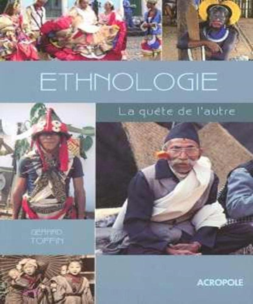 Ethnologie: La quête de l'autre book
