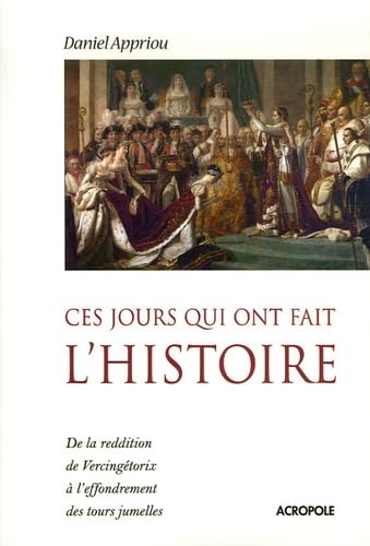CES JOURS QUI ONT FAIT HISTOIR book