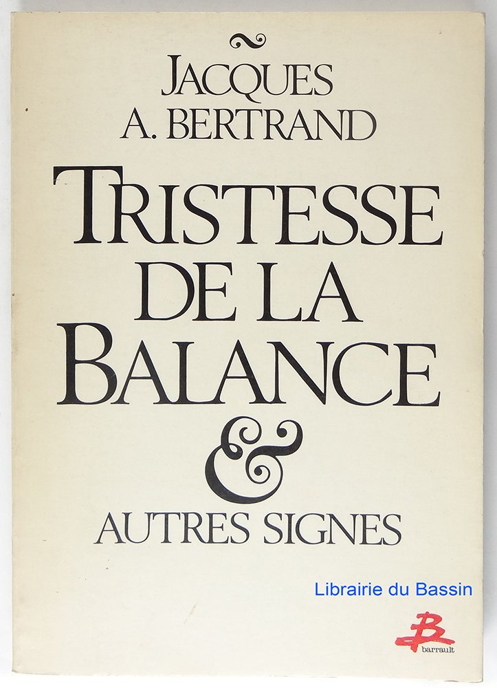 Tristesse de la balance et autres signes book