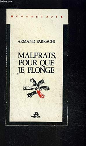 Malfrats, pour que je plonge... book