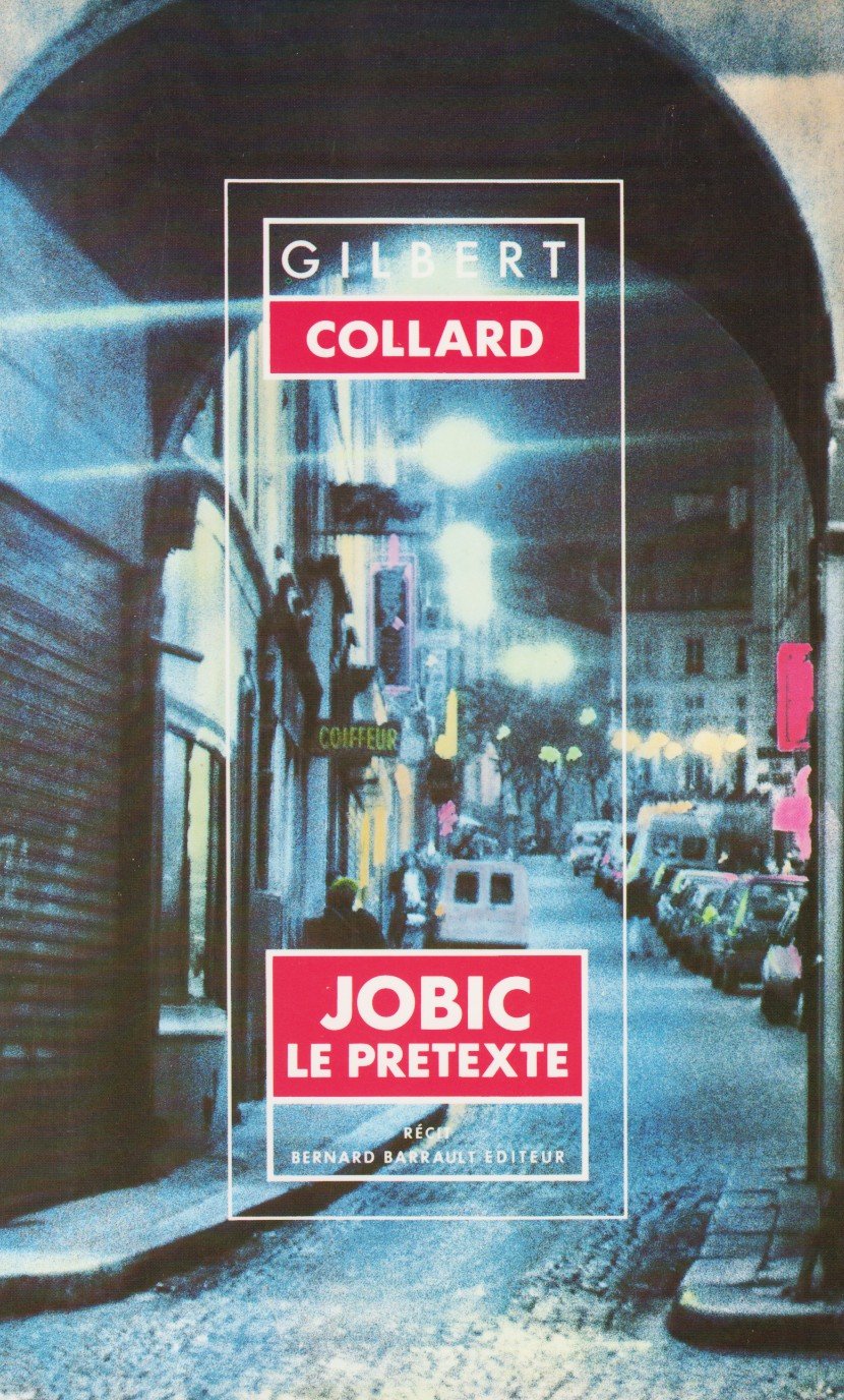 JOBIC LE PRETEXTE book