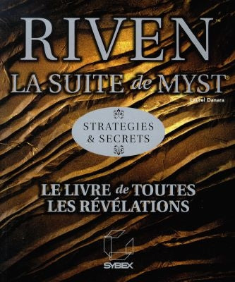 Riven, la suite de Myst, stratégies et secrets book