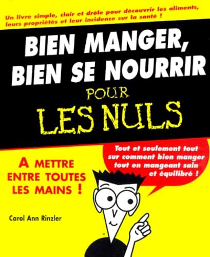 Bien manger bien se nourrir pour les nuls book