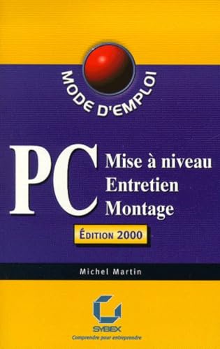 PC : mise à niveau, entretien, montage book