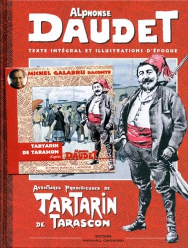Aventures prodigieuses de Tartarin de Tarascon. Texte intégral et illustration d'époque book