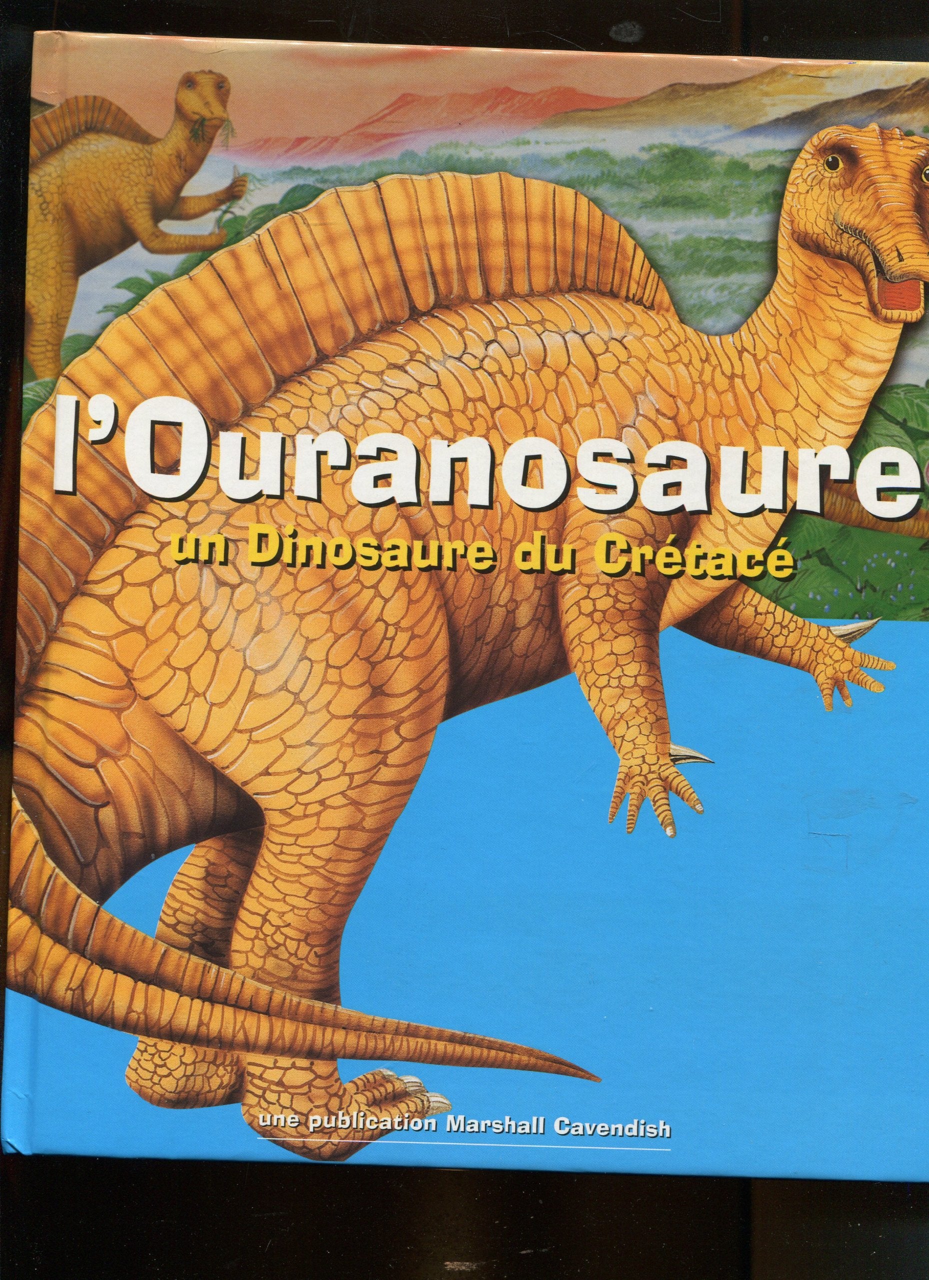 L'Ouranosaure. Un Dinosaure Du Cretace book