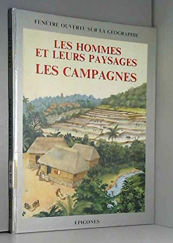 Les campagnes : les hommes et leurs paysages book
