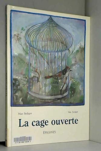 La cage ouverte book