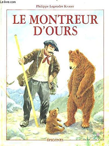 Le montreur d'ours (Mille Regards) Books