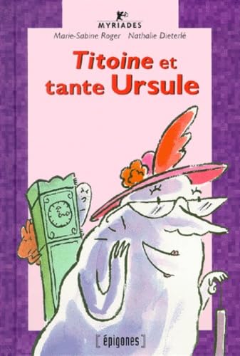 Titoine Et Tante Ursule Books