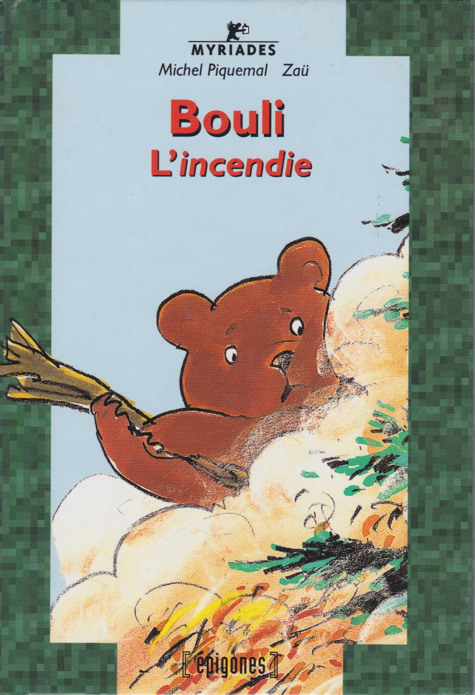 Bouli L'Incendie book