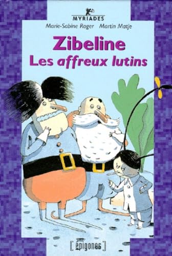 Zibeline, les affreux lutins Books