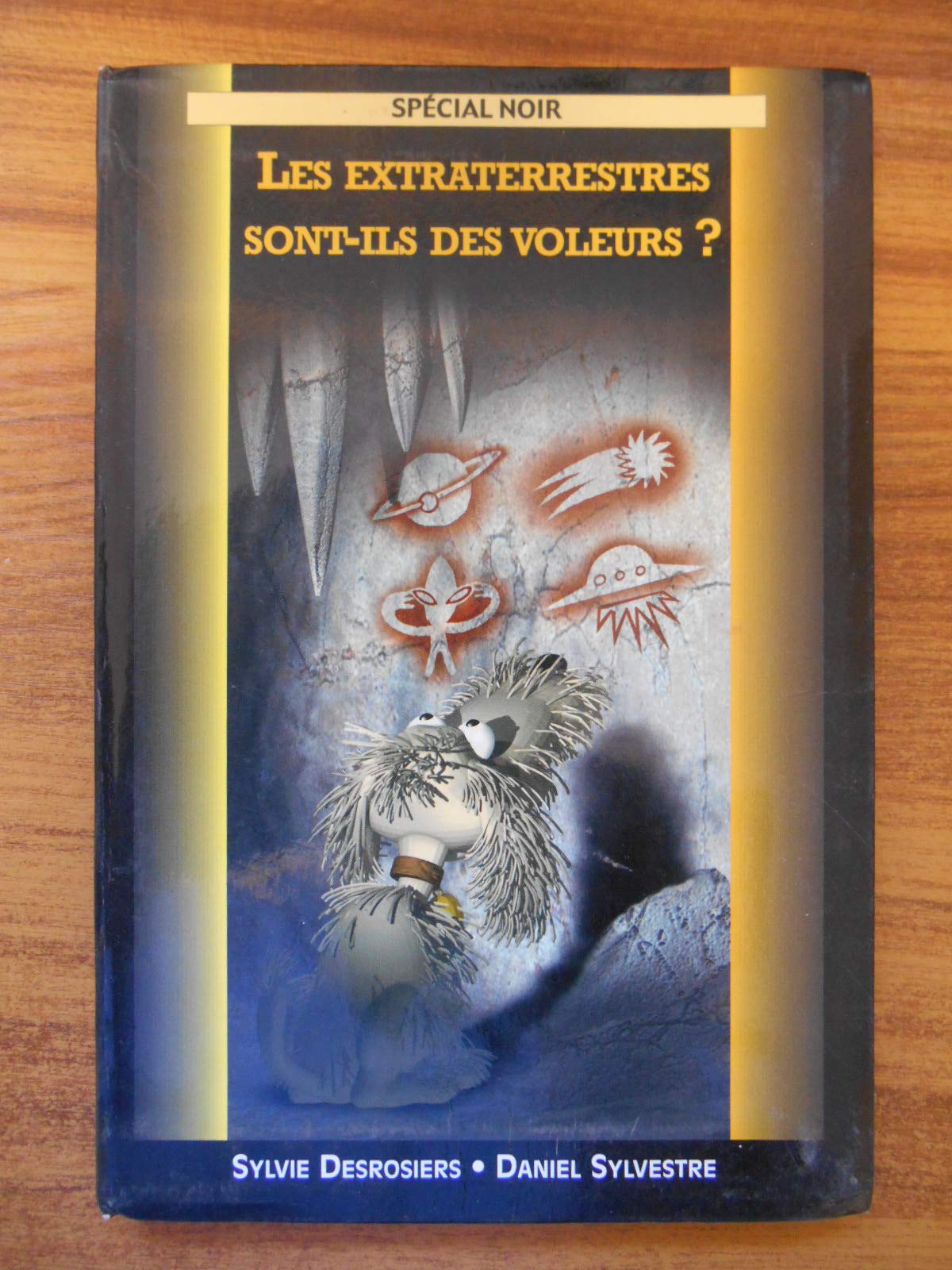 Les extraterrestres sont-ils des voleurs ? book