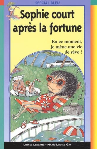 Sophie court après la fortune book