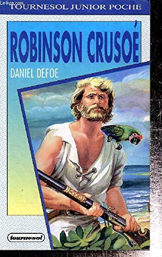 Robinson Crusoé (collection "Tournesol Junior Poche") book