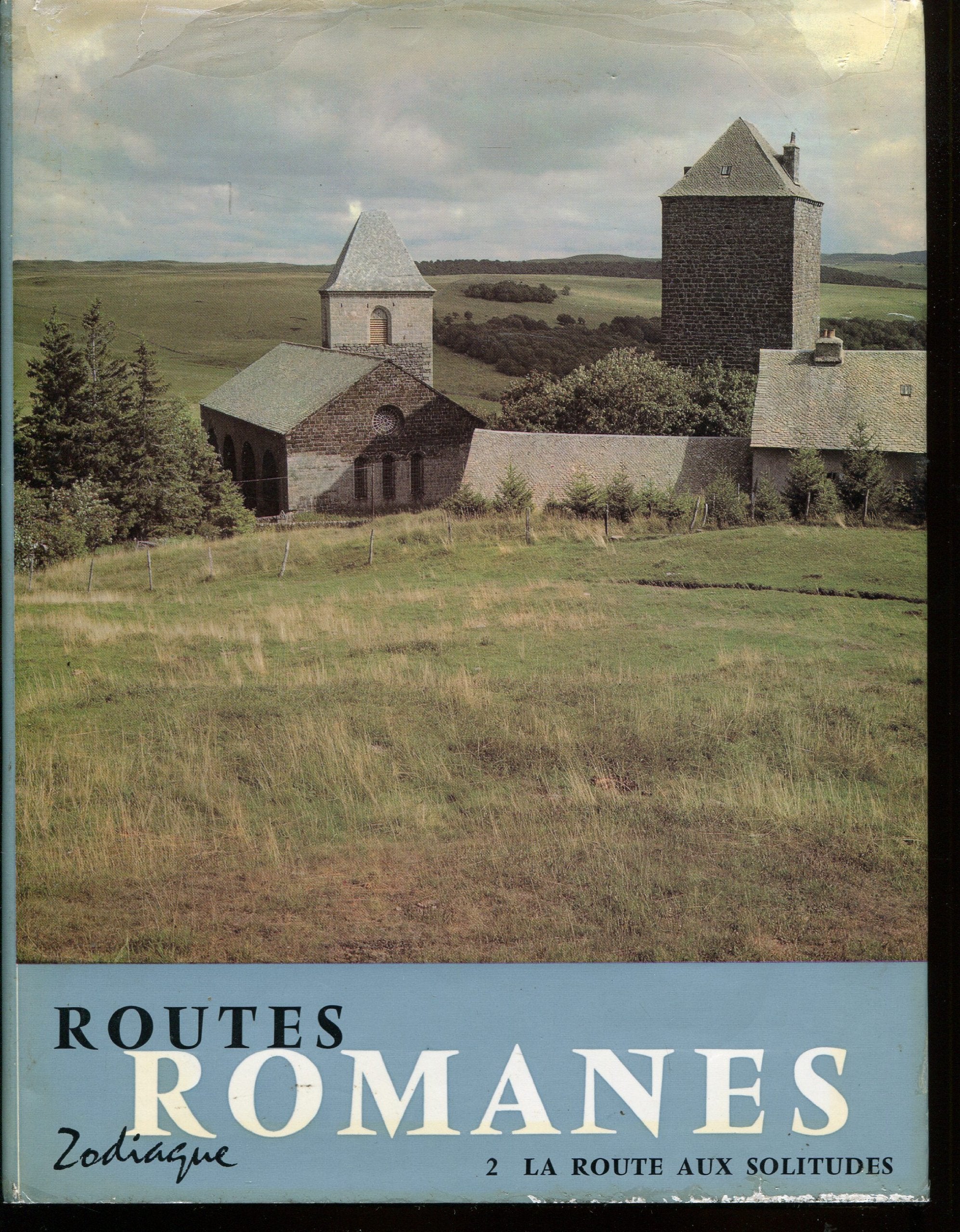 Routes romanes Tome 2: La Route aux solitudes Books