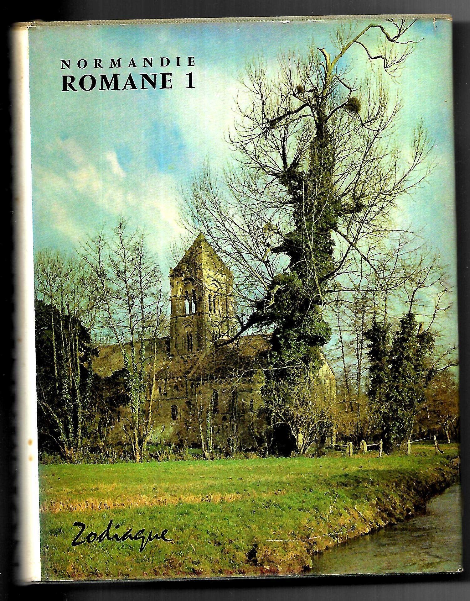 Normandie romane. Vol. 1. La Basse-Normandie Books