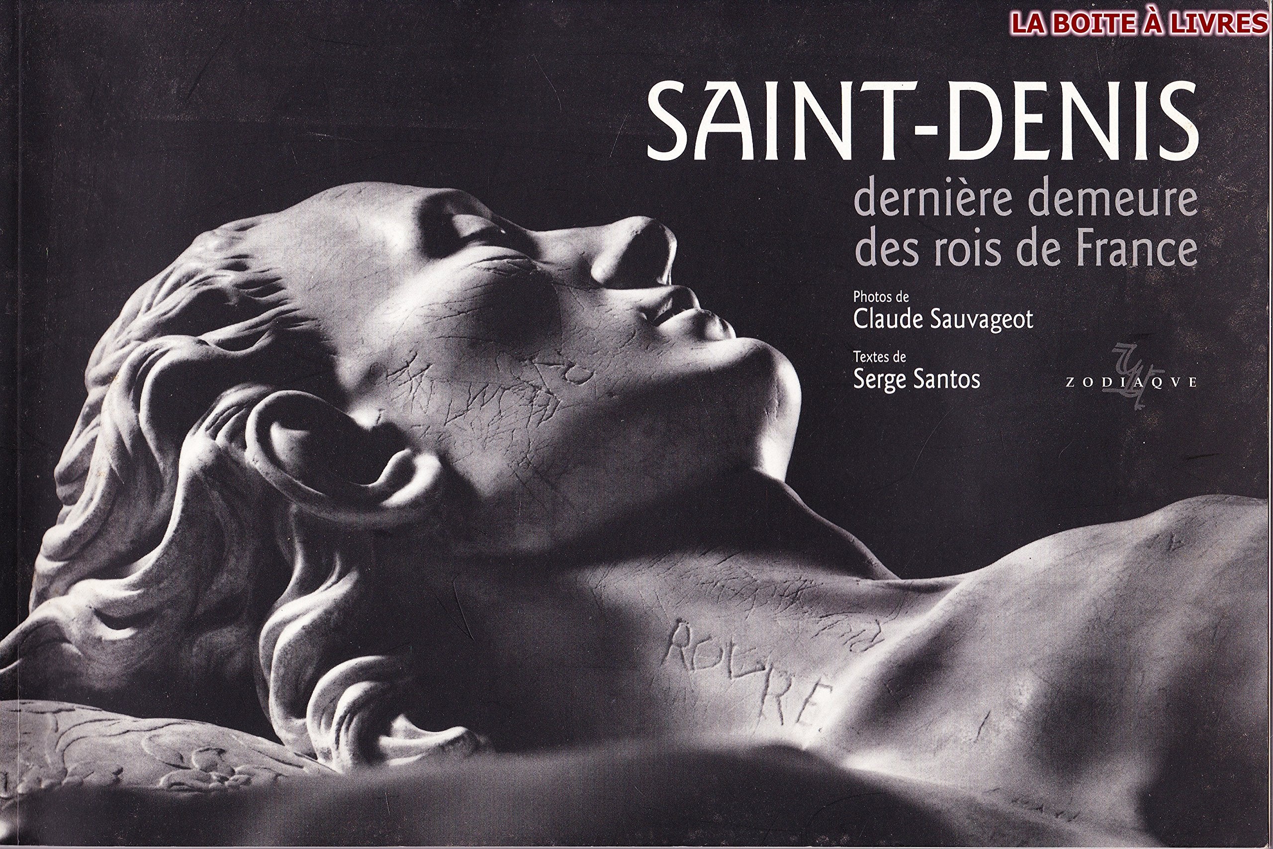 Saint-Denis: Dernière demeure des rois de France book