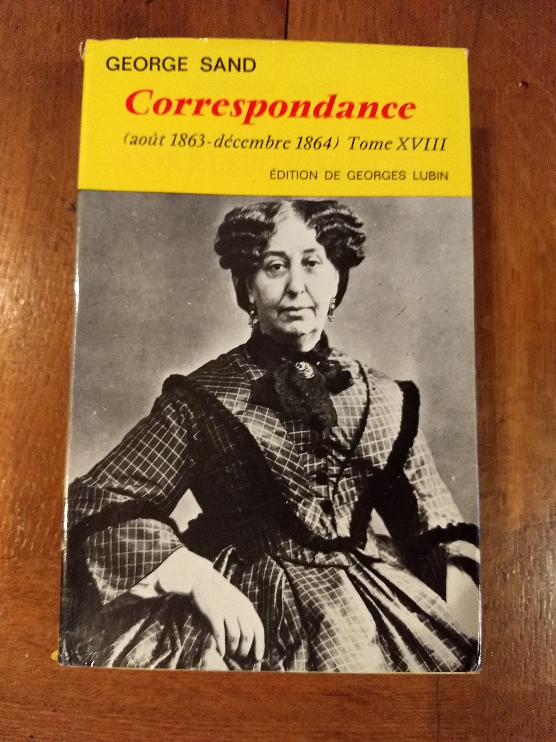 Correspondance. Vol. 18. Août 1863-décembre 1864 book