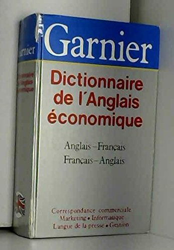 Dictionnaire de l'anglais économique et commercial book