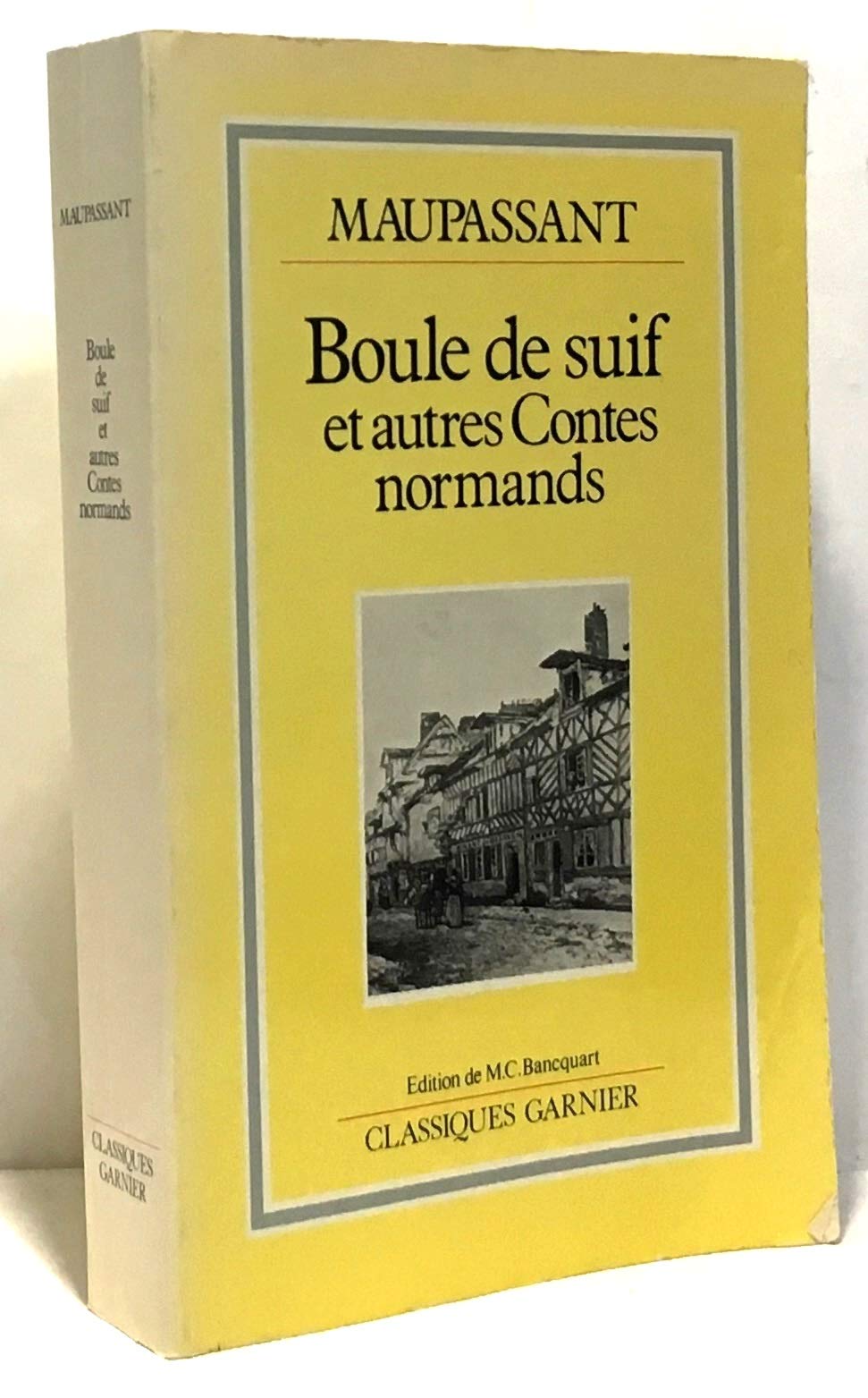 Boule de suif: Et autres contes normands book