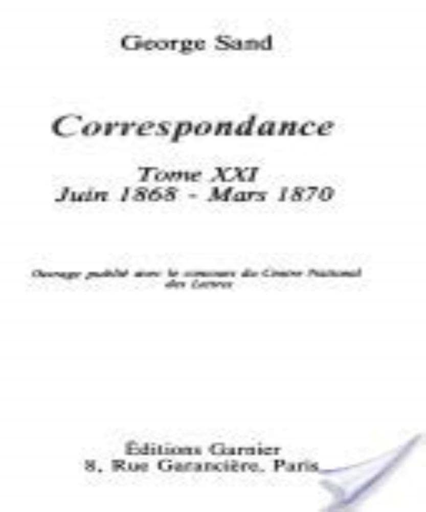 Correspondance (juin 1868 - mars 1870) Tome XXI book