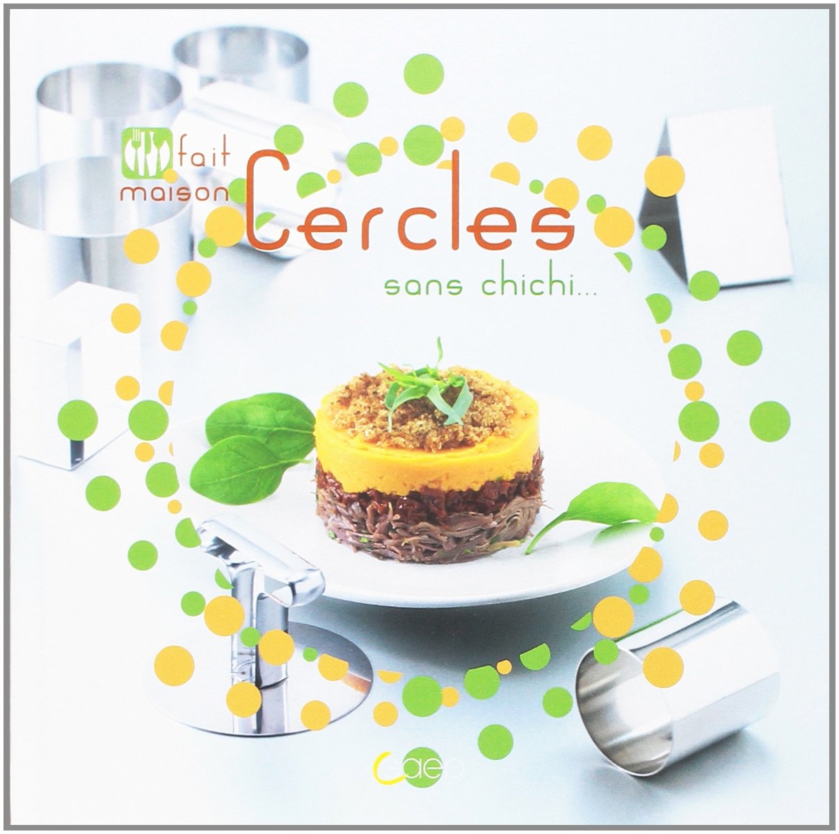 Cercles sans chichi...- Fait maison book