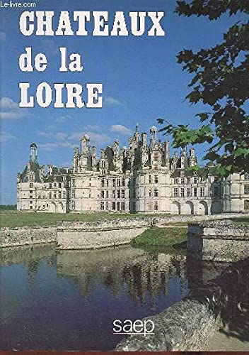 Les Châteaux de la Loire Books