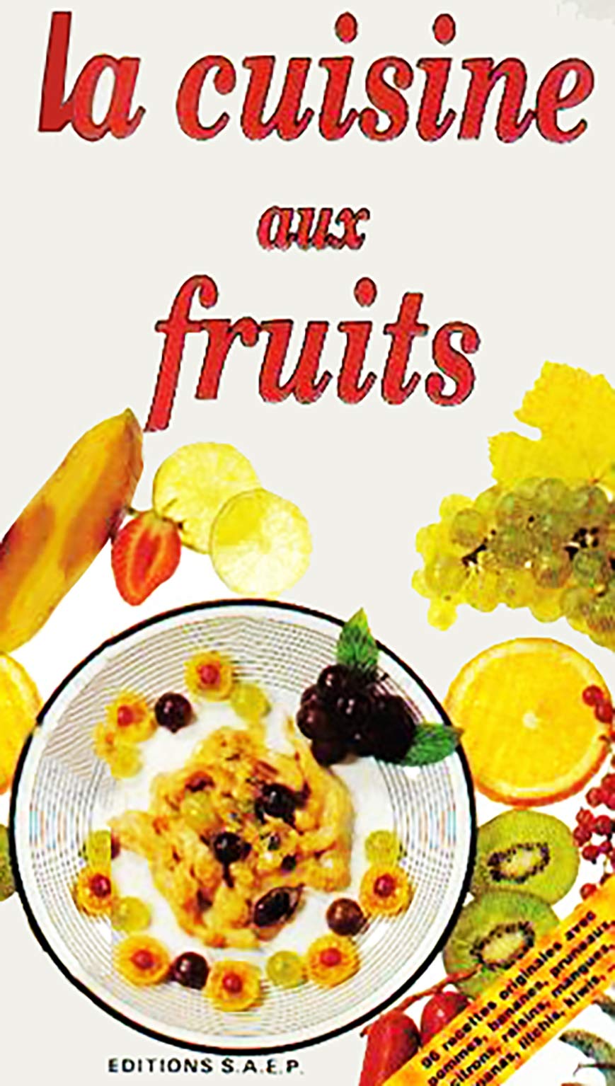 La cuisine aux fruits book