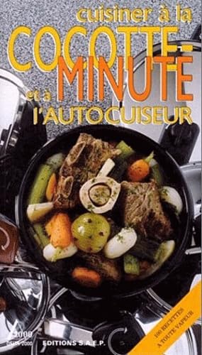 Cuisiner à la cocotte minute et à l'autocuiseur Books