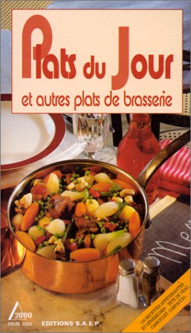Plats du jour: Et autres plats de brasserie Books