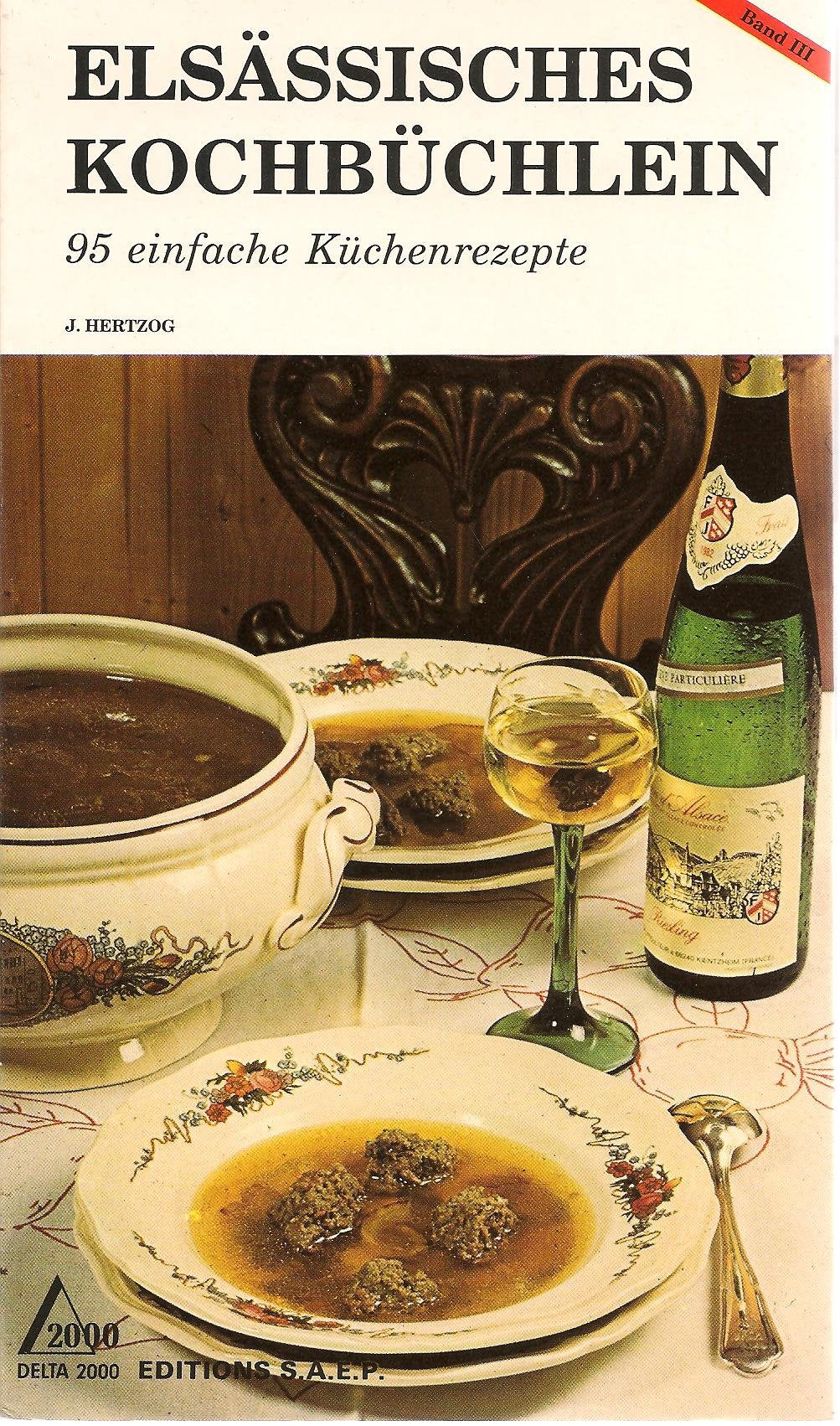 Recueil de la gastronomie alsacienne (Edition en Allemand) Books