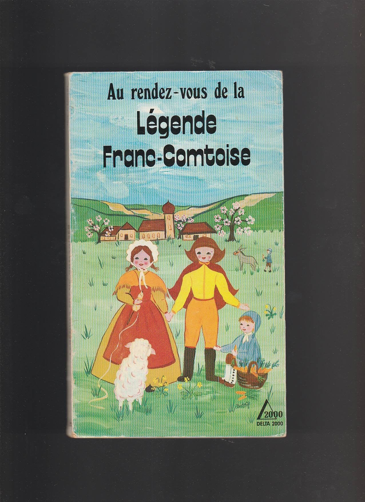 Au rendez-vous de la légende franc-comtoise book