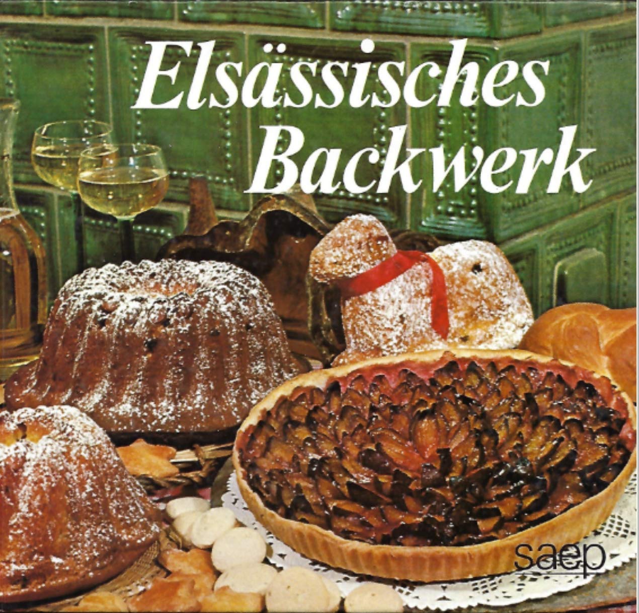 Elsässisches Backwerk Books