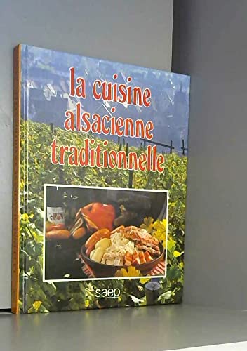 La cuisine alsacienne traditionnelle Books