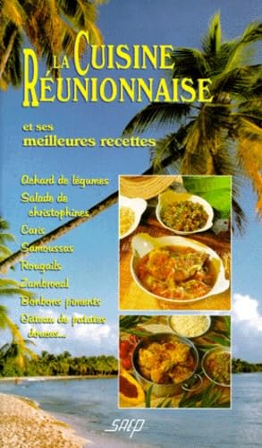 La cuisine réunionnaise et ses meilleures recette Books